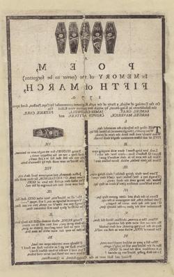 A Poem, in Memory of the (never to be forgotten) Fifth of March, 1770 Broadside